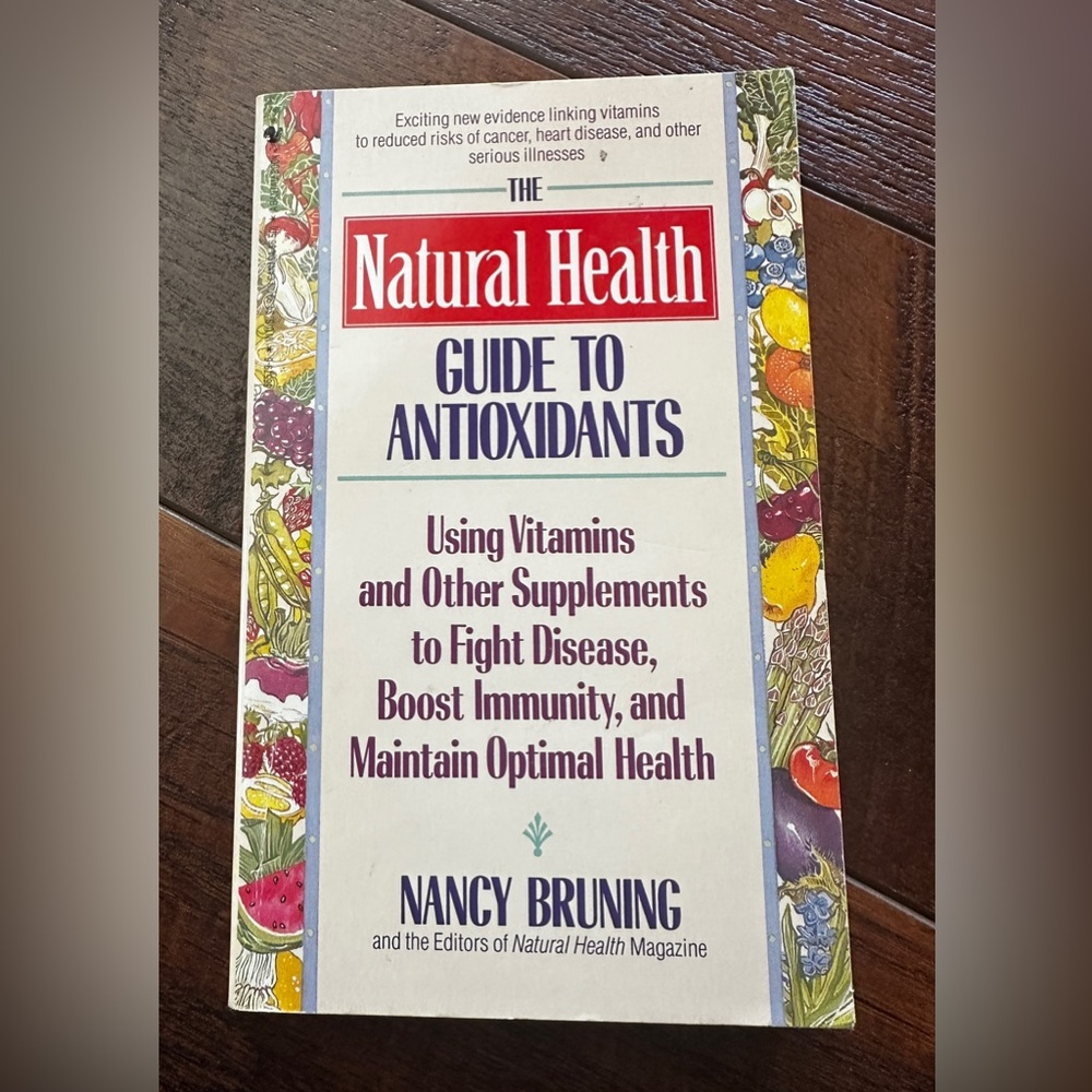 The Natural Health Guide to Antioxidants Book